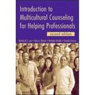 Introduction to Multicultural Counseling for Helping Professionals, Second Edition