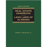 Real Estate Handbook:  Land Laws of Alabama