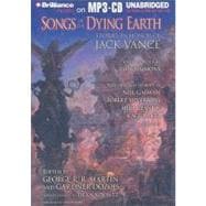 Songs of the Dying Earth: Stories in Honor of Jack Vance