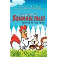 Collection of Squirrel Tales : Something to Crow About
