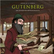Gutenberg Un inventor impresionante