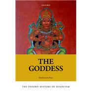 The Oxford History of Hinduism The Goddess