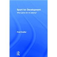 Sport for Development: What game are we playing?