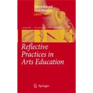 Reflective Practice in Arts Education