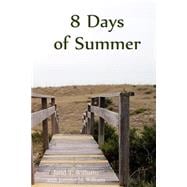 8 Days of Summer