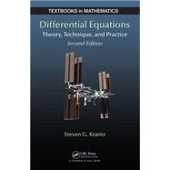 Differential Equations: Theory, Technique and Practice, Second Edition