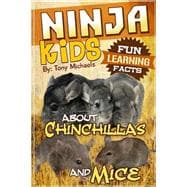Fun Learning Facts About Chinchillas and Mice