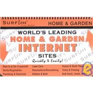 World's Leading Home and Garden Internet Sites Quickly and Easily!