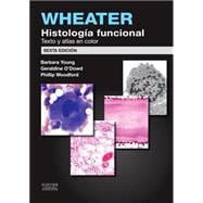 Wheater. Histología funcional