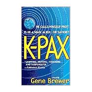 K-Pax : He Calls Himself Prot. Is He a Man, Alien... or Savior?
