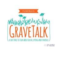Gravetalk Facilitator's Guide