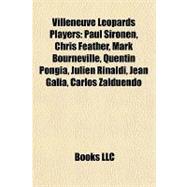 Villeneuve Leopards Players : Paul Sironen, Chris Feather, Mark Bourneville, Quentin Pongia, Julien Rinaldi, Jean Galia, Carlos Zalduendo