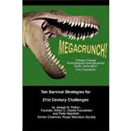 MegaCrunch!