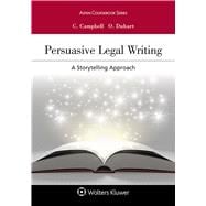 Persuasive Legal Writing A Storytelling Approach