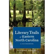 Literary Trails of Eastern North Carolina