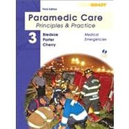Paramedic Care Principles & Practice, Volume 3, Medical Emergencies