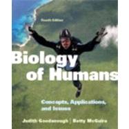 Biology of Humans : Concepts, Applications, and Issues