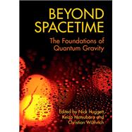 Beyond Spacetime
