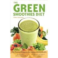 Green Smoothies Diet The Natural Program for Extraordinary Health