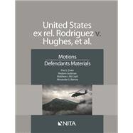 United States ex rel. Rodriguez v. Hughes, et. Al.