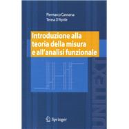 Introduzione alla teoria della misura e all’analisi funzionale