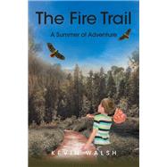 The Fire Trail,9798893157024