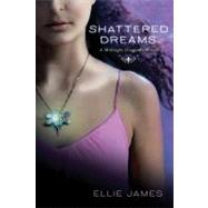 Shattered Dreams A Midnight Dragonfly Novel
