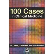 100 Cases in Clinical Medicine