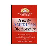 Random House Webster's Handy American Dictionary
