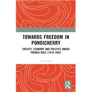 Towards Freedom in Pondicherry