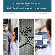 A Guide to Computer User Support for Help Desk and Support Specialists