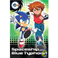 Sonic X: Spaceship Blue Typhoon