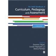 The Sage Handbook of Curriculum, Pedagogy and Assessment