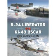 B-24 Liberator vs Ki-43 Oscar China and Burma 1943