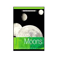 A Look at Moons