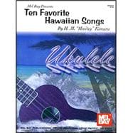 Mel Bay Presents Ten Favorite Hawaiian Songs