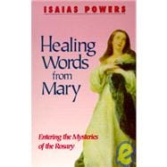 Healing Words from Mary