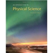 Bundle: An Introduction to Physical Science, 14th + WebAssign Printed Access Card for Shipman/Wilson/Higgins/Torres' An Introduction to Physical Science, Single-Term