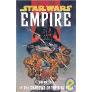 Star Wars Empire 6: In the Shadows of Their Fathers