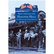 Rails Through the Hanover Hills