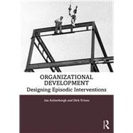 Organization Development: Designing Interventions in Organizations