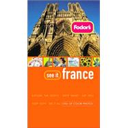 Fodor's See It France, 2nd Edition