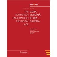 The Romanian Language in the Digital Age / Limba Romana in Era Digitala