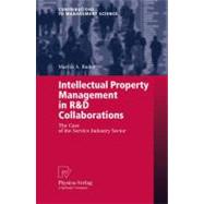Intellectual Property Management in R&d Collaborations