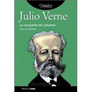 Julio Verne: La Conquista Del Universo / Conquest of the Universe