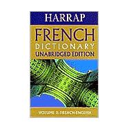 Harrap French Dictionary: Volume 2: French-English