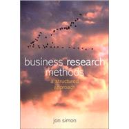 Business Research Methods : A Structured Approach