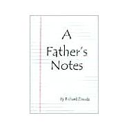 A Father's Notes