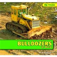 Bulldozers at Work