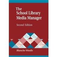 The School Library Media Manager